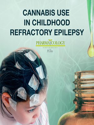 cover image of Cannabis use in childhood refractory epilepsy